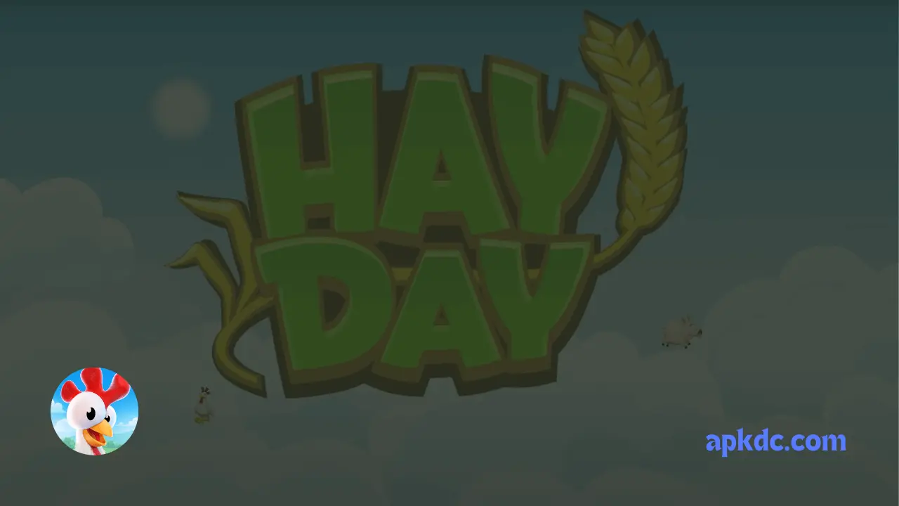 Hay Day Mod APK download apkdc